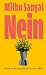 Nein by Mithu Sanyal Nein by Mithu Sanyal
