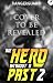 The Hero Without a Past 2: ...
