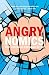 Angrynomics