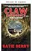 CLAW: Surgimiento, libro 2