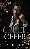 Cruel Offer: A Dark Age Gap Romance