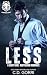 Less by C.D. Gorri