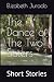 The Dance of The Two Sister...