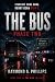 The Bus (Trilogy) Phase 2: ...