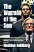 The Warmth of the Son