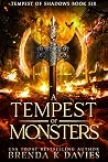 A Tempest of Mons...