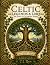 Celtic Legends & Lore- An A...