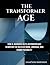 THE TRANSFORMER AGE: How AI...