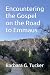 Encountering the Gospel on ...