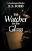 The Watcher in the Glass