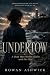 UNDERTOW by Rowan Ashwick