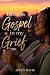 There is Gospel in my Grief