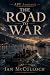 The Road to War (War on the...