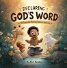 Declaring God’s W...