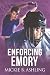 Enforcing Emory