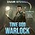 Time God Warlock by Shami Stovall Time God Warlock by Shami Stovall