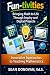 Fun-tivities: Bringing Math to Life Through Inquiry and Digital Projects