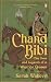 Chand Bibi by Sarah Waheed Chand Bibi by Sarah Waheed