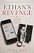 Ethan's Revenge (The Wife's...