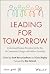 Leading for Tomorrow: Unloc...