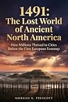 1491: The Lost Wo...