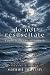 Do Not Resuscitate: Words from the Aftermath