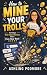 How To Mine Your Trolls: Tu...