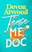 Tease Me, Doc: A Forced Proximity, Grumpy Sunshine, Bodyguard Romance (Kiss-Met, 4)
