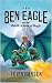Ben Eagle and the Middle Sc...