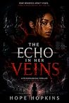 The Echo in Her V...