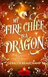 My Fire Chief is ...
