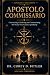 Apostolo Comissario : Const...