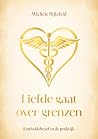 Liefde gaat over ...