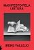 Manifesto pela leitura (Portuguese Edition)