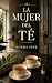 La Mujer del Té