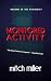 Monitored Activity