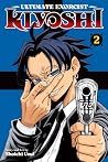 Ultimate Exorcist Kiyoshi, Vol. 2 by Shoichi Usui