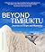 Beyond Timbuktu: Journeys o...
