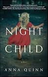 The Night Child: A Novel The Night Child: A Novel
