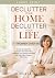 Declutter Your Home, Declut...