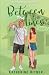 Between the Lines: A Forbidden Romance (The Hometown Series)