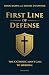First Line of Defense: The Catholic Man's Call to Heroism