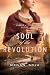 Soul of the Revolution by Megan  Soja