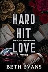 Hard Hit Love: Pa...
