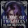 Blade of Two Faces