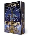 Firstdawn by Lana Harper Firstdawn by Lana Harper