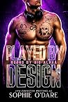 Played by Design