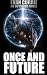 Once and Future: An Odysseus Story (Odysseus' Path Book 1)