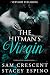 The Hitman's Virgin (Unhealthy Obsessions Book 1)