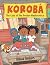 Korobá: The Case of the Bro...